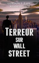 Terreur Sur Wall Street