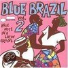 Blue Brazil Vol. 2: Blue Note In A Latin Groove