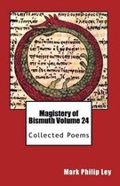 Magistery of Bismuth Volume Twenty-Four