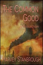Short Story Collections - The Common Good