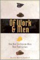 Of Work and Men