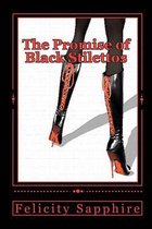 The Promise of Black Stilettos