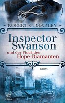 Inspector Swanson: Baker Street Bibliothek 1 - Inspector Swanson und der Fluch des Hope-Diamanten