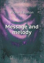 Message and Melody