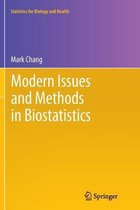 Modern Issues and Methods in Biostatistics