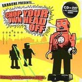 Chop Your Own Head Off/Cd+Dvd