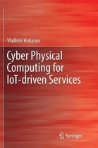 Cyber Physical Computing for IoT-driven Services