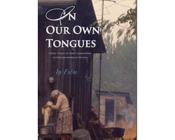 In Our Own Tongues