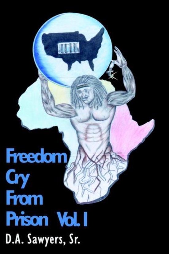 Freedom Cry from Prison - cover