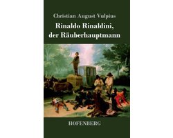 Rinaldo Rinaldini, der Räuberhauptmann