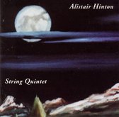 Alistair Hinton: String Quintet