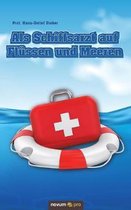 ALS Schiffsarzt Auf Flussen Und Meeren