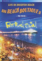 Fatboy Slim - Big Beach Boutique 2