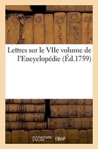 Litterature- Lettres Sur Le Viie Volume de l'Encyclopédie
