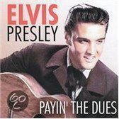Elvis Presley - Payin The Dues
