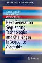 Next Generation Sequencing Technologies and Challenges in Sequence Assembly