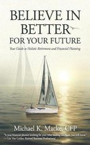 Believe in Better