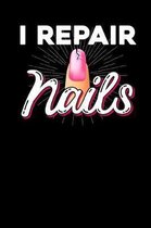 I repair nails