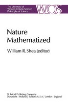 The Western Ontario Series in Philosophy of Science 20 - Nature Mathematized