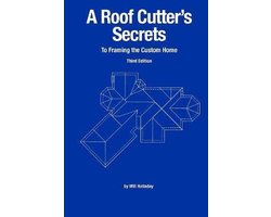 Omslag van Roof Cutter'S Secrets To Framing The Custom Home
