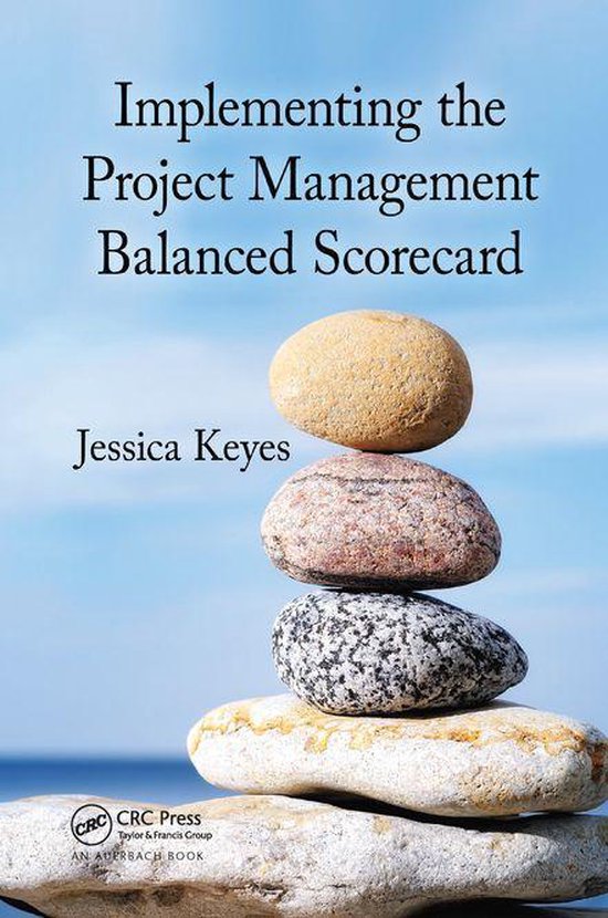 Implementing the Project Management Balanced Scorecard - cover