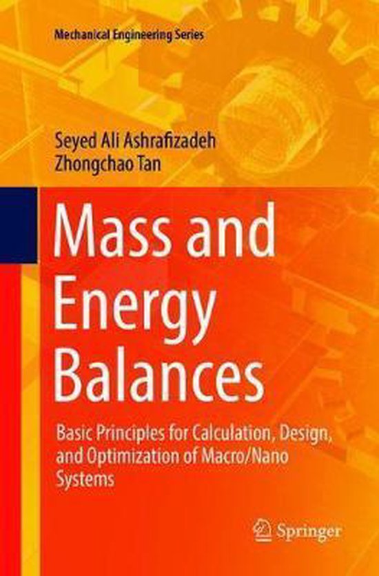 Mechanical Engineering Series Mass and Energy Balances 9783319891668