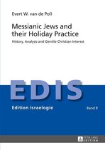 Edition Israelogie 9 - Messianic Jews and their Holiday Practice