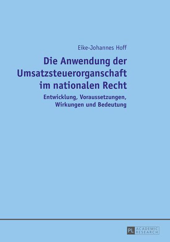 Die Anwendung der Umsatzsteuerorganschaft im nationalen Rech ... - cover