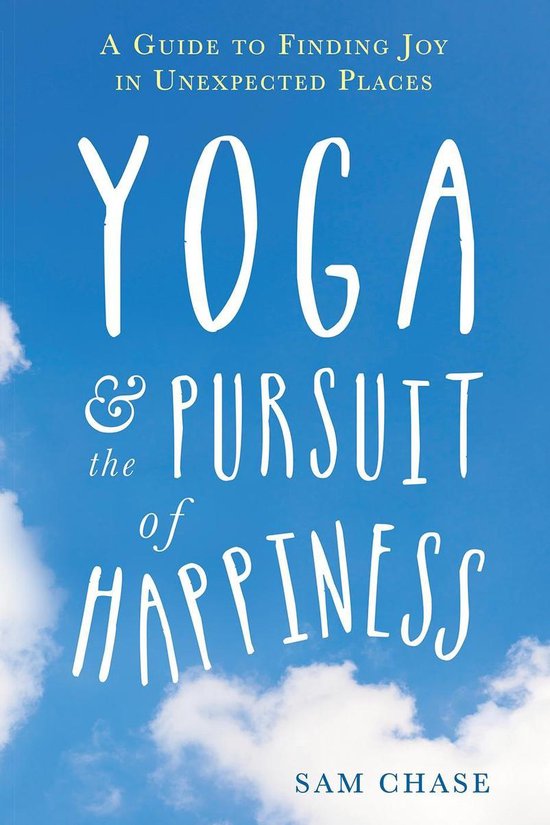 Yoga and the Pursuit of Happiness - cover