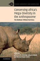Conserving Africa's Mega-Diversity in the Anthropocene