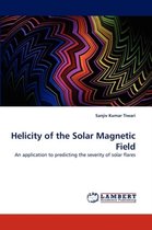 Helicity of the Solar Magnetic Field