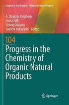 Progress in the Chemistry of Organic Natural Products- Progress in the Chemistry of Organic Natural Products 104