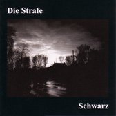 Die Strafe - Schwarz (CD)