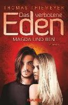 Das verbotene Eden: Magda und Ben