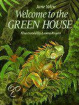 Welcome to the Green House