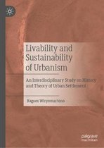Livability and Sustainability of Urbanism
