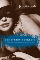 Albright Sisters Series 2 - Something Reckless