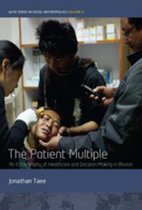 WYSE Series in Social Anthropology 4 - The Patient Multiple
