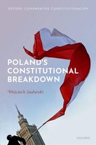 Oxford Comparative Constitutionalism - Poland's Constitutional Breakdown