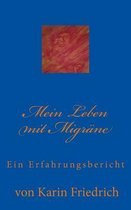 Mein Leben Mit Migr ne