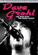 Dave Grohl: The Man with the Midas Touch