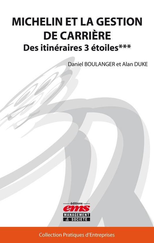Pratiques d'entreprises - Michelin et la gestion de carrière