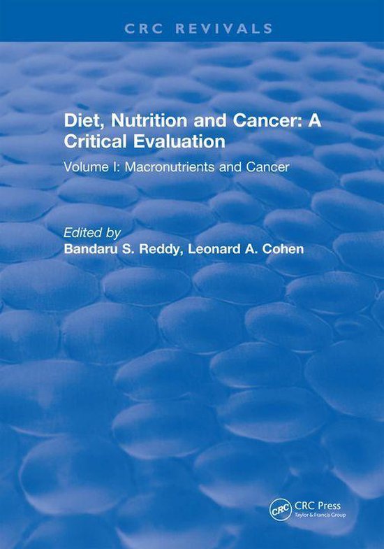 Diet, Nutrition and Cancer: A Critical Evaluation - cover