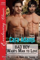 A Man to Love 6 - Bad Boy Wants Man to Love
