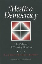Mestizo Democracy