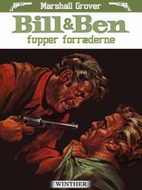 Bill og Ben - Bill og Ben fupper forræderne