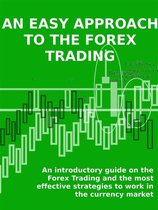 An easy approach to the forex trading