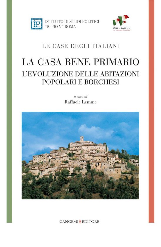La casa bene primario - LE CASE DEGLI ITALIANI - cover