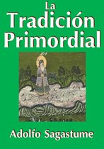 La Tradición Primordial