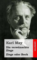 Die Verw nschte Ziege / Ziege Oder Bock